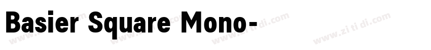 Basier Square Mono字体转换 Basier Square Mono字体转换